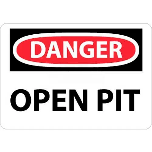 NMC D109RB OSHA Sign, Danger Open Pit, 10" X 14", White/Red/Black
