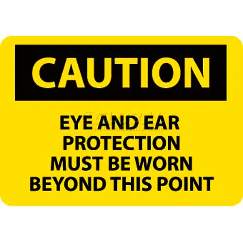 NMC C480PB OSHA Sign, Caution Eye & Ear Protection Must Be Worn Beyond This Point, 10" X 14", Yw/Blk