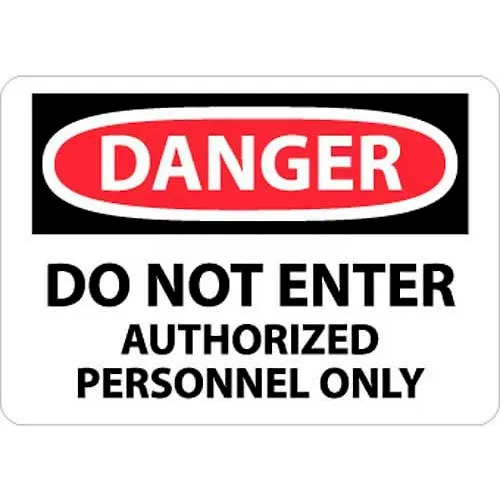 NMC D200P OSHA Sign, Danger Do Not Enter Authorized Personnel Only, 7" X 10", White/Red/Black