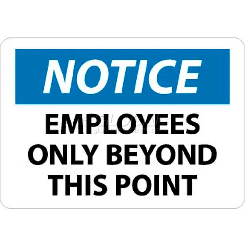 NMC N161RB OSHA Sign, Notice Employees Only Beyond This Point, 10" X 14", White/Blue/Black