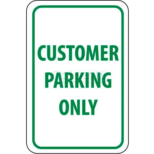 NMC TM51G Traffic Sign, Customer Parking Only, 18" X 12", White/Green