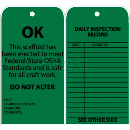 Tags, Ok This Scaffold Has Been Erected To Meet Federal/State OSHA Standards, 6" X 3", Green, 25/Pk