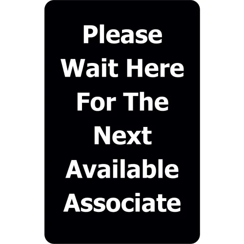 Tensabarrier® Classic Acrylic Sign, "Please Wait Here For Next Available", 7"Wx11"H, Red/White